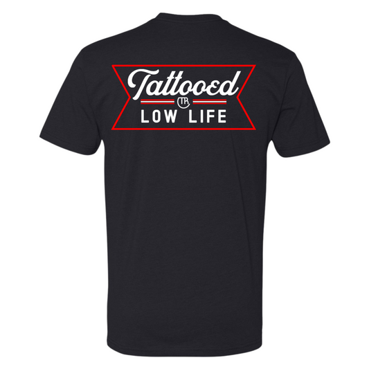 Tattooed Low Life Tee